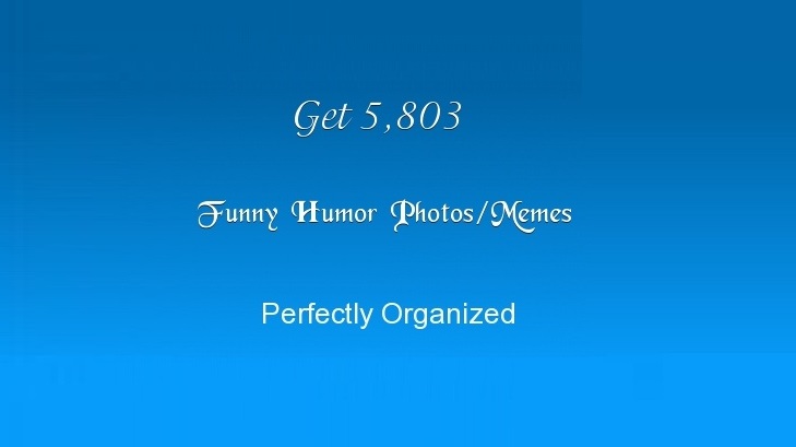25037I will give you a file with 7000 Funny Jokes with Resale Rights