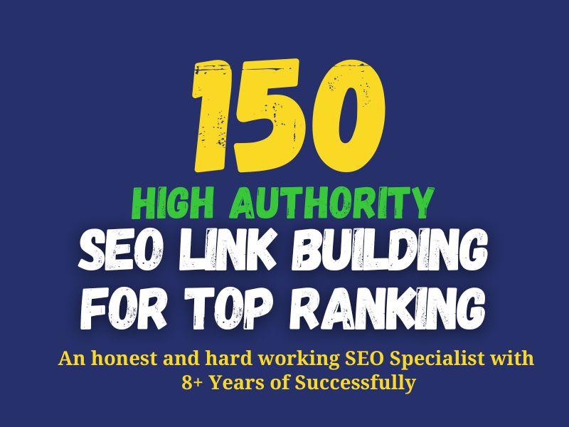 25241I’ll do 150 SEO Backlinks with high DA Authority Link Building Service for Rank