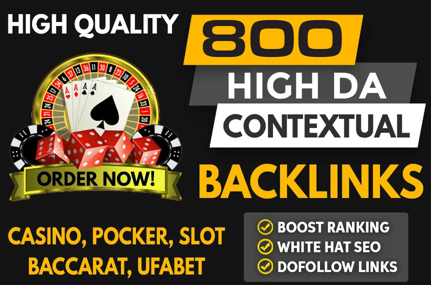 25929Rank on top 1st page 800 High quality SEO Dofollow Backlinks Casino, poker, slot